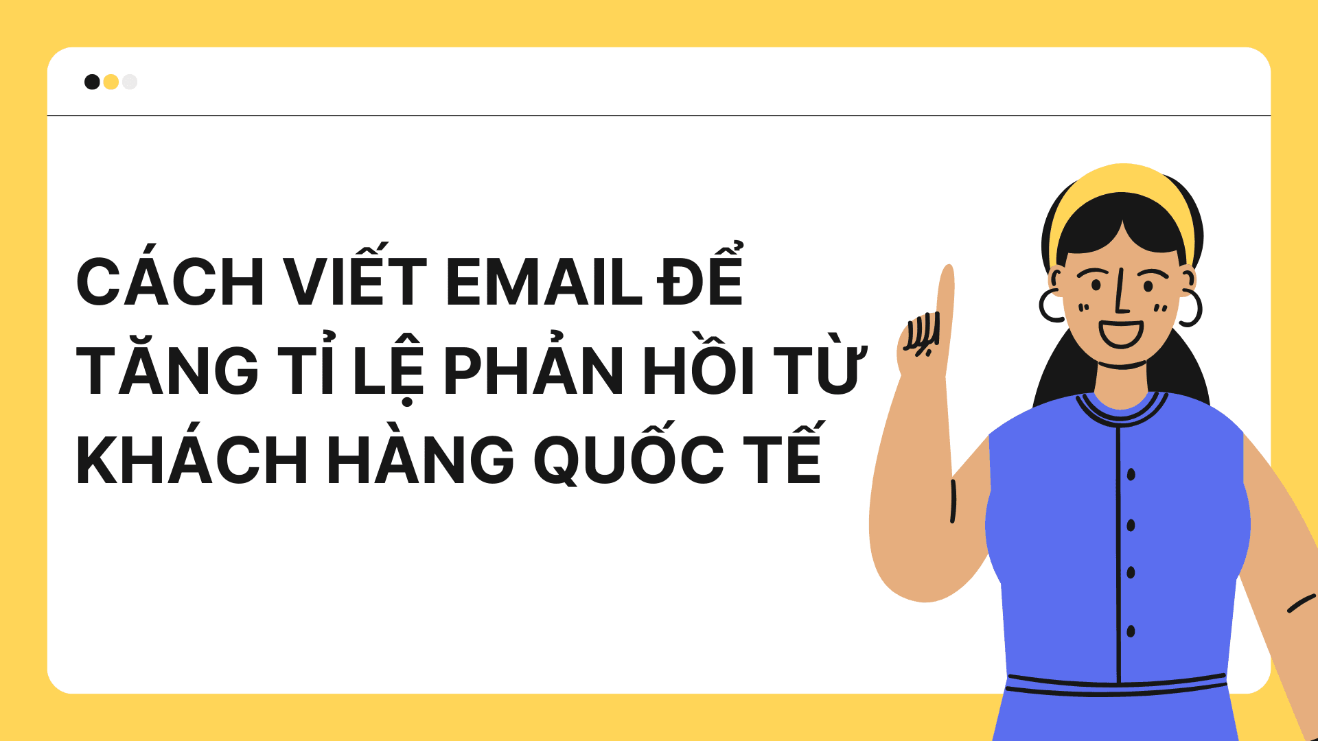 Tăng tỉ lệ phản hồi mail